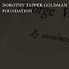 Dorothy Tapper Goldman Foundation